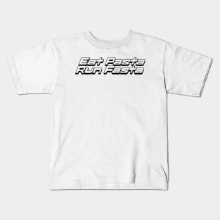 Eat Pasta Run Fasta Y2K Tee Shirt, Trendy Y2K Shirt, Y2K Slogan Tee, Y2k Graphic Tee, Early 2000s, Y2k Aesthetic Kids T-Shirt